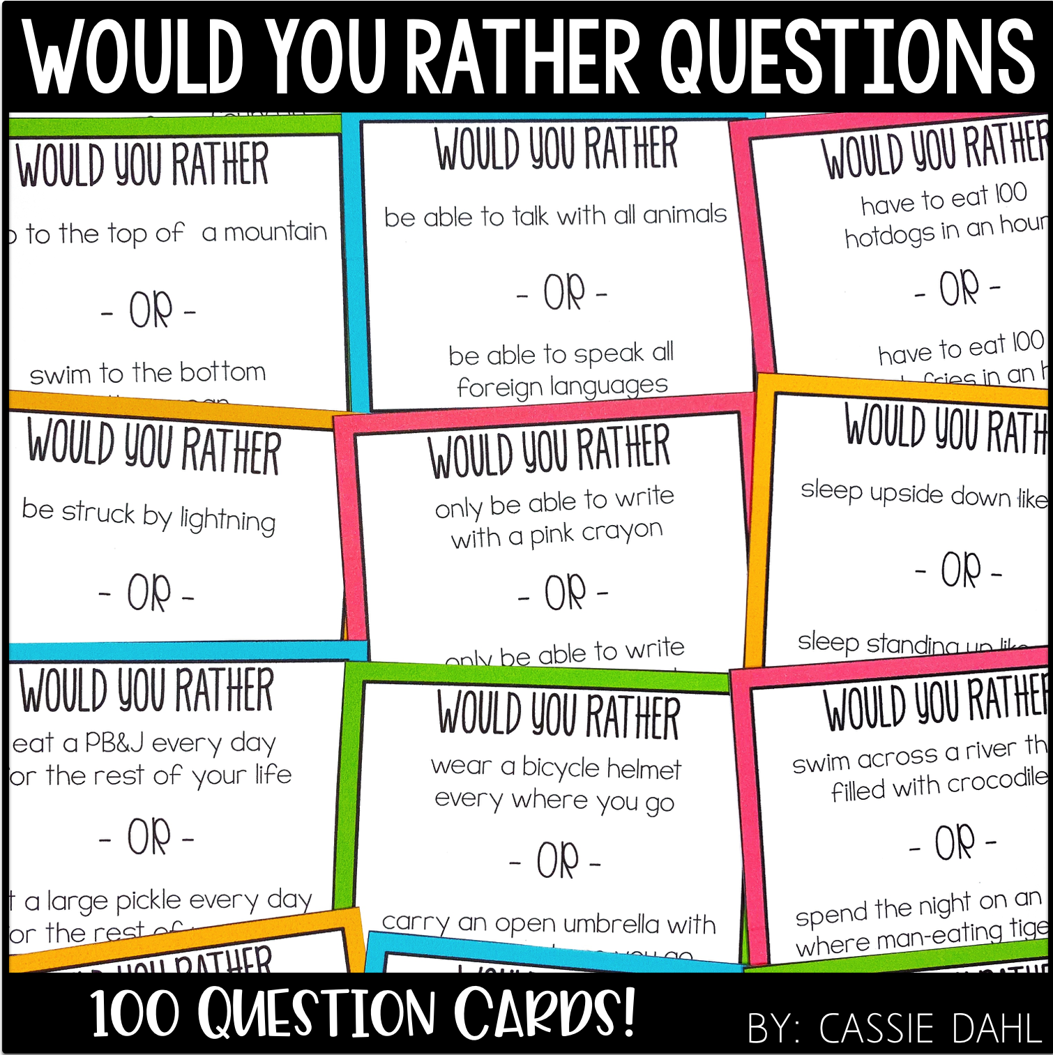 Would You Rather Question Cards - Cassie Dahl