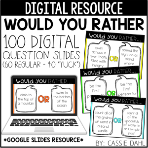 Would You Rather (Digital Resource-Google Slides)